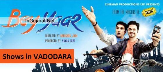 BEY YAAR in Vadodara - Movie Shows Timings in Baroda for Bey Yaar Gujarati Film 2014