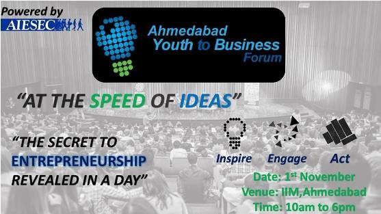 AIESEC Present Youth to Business Forum 2014 in Ahmedabad at IIM Institute on November