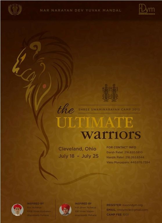 Narnarayan Dev Yuvak Mandal presents  Shree Swaminarayan Camp 2015 the Ultimate Warrior