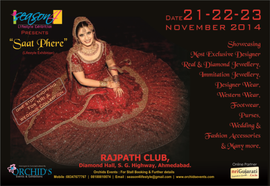 Season 4 Lifestyle Exhibition Presents SAAT PHERE on November 2014 at Rajpath Club Ahmedabad