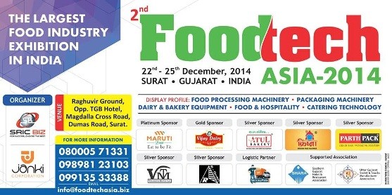 Foodtech Asia 2014 Surat - 2nd Food Tech Asia Exhibition on December at Surat Gujarat