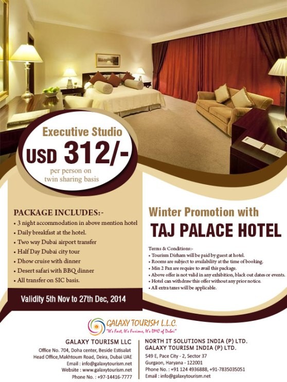 Taj Palace Hotel Dubai - Winter Promotion Nov to Dec 2014 - Galaxy Tourism LLC