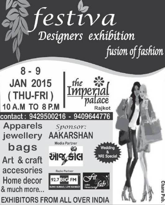 Festiva Designers Exhibition Fusion of Fashion in Rajkot at The Imperial Palace