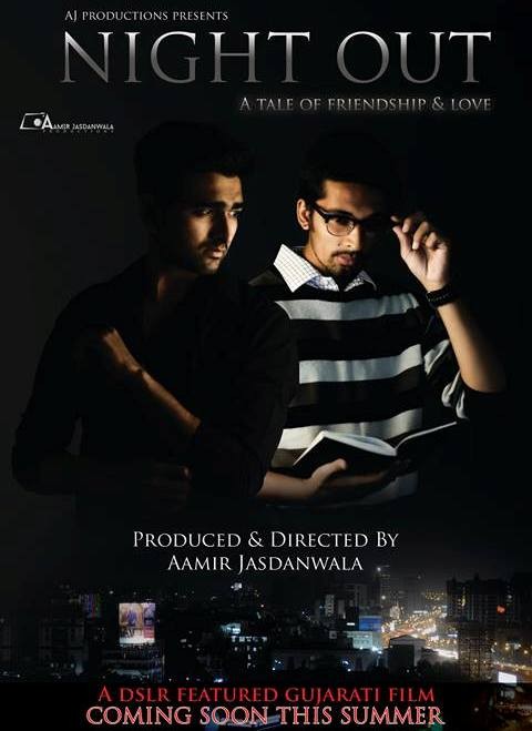 Night Out Gujarati Film – AJ Production Presents Upcoming Gujarati Film Night Out