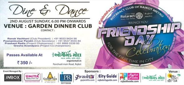 Friendship Day 2015 Party in Rajkot – Dine & Dance Friendship Day Celebration at Garden Dinner Club Rajkot