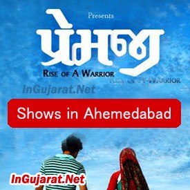 PREMJI Movie Shows in Ahmedabad - Show Timings for PREMJI Gujarati Film 2015