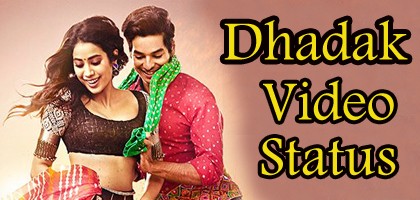 Trending Dhadak Whatsapp Status Video Free Download - Dhadak Songs Short  Clips | In Gujarat