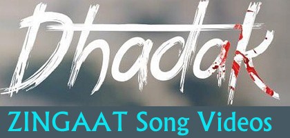 ZINGAAT SONG Dhadak Movie Video Song 2018 with Lyrics