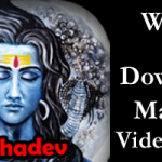 Mahakal Video Status Download 2020